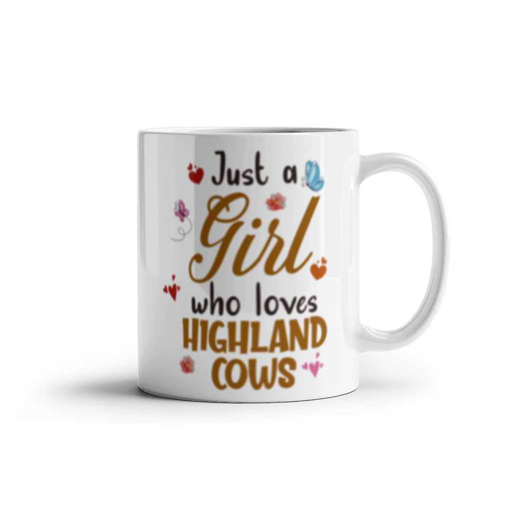 Just Girl Who Love Highland Cows- Ceramic Coffee Mug