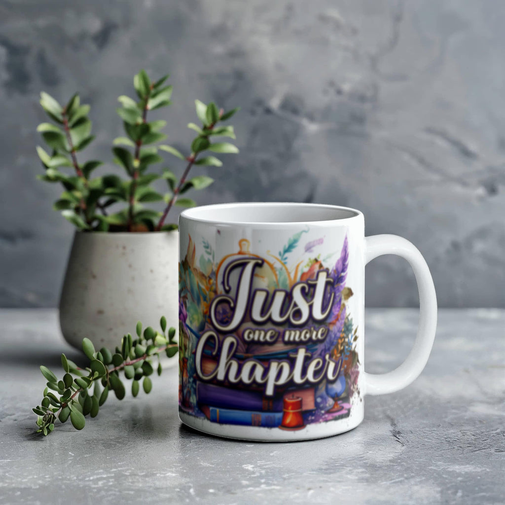 Just One More Chapter - Ceramic Coffee Mug