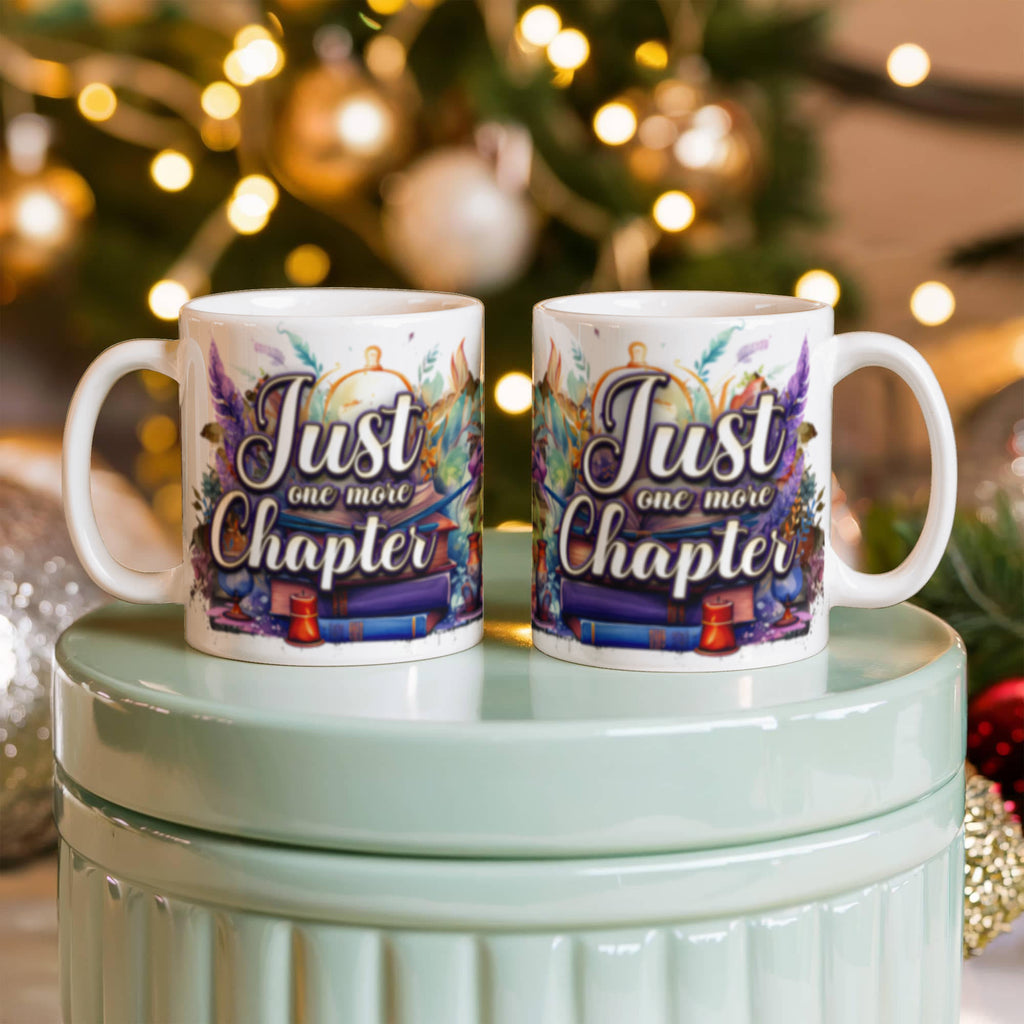 Just One More Chapter - Ceramic Coffee Mug
